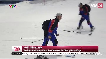 Tuyết rơi giữa sa mạc - Tin Tức VTV24