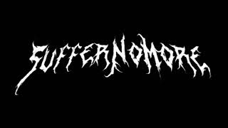 Suffer No More | Full Self-Titled EP 2022
