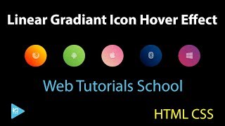Linear Gradiant Icon Hover Effect using HTML and CSS | Web Tutorials School