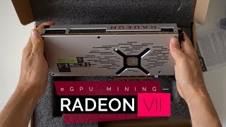 Mining with Nicehash Tutorial | ft. Radeon VII eGPU - Make Over $800 a Year 💰