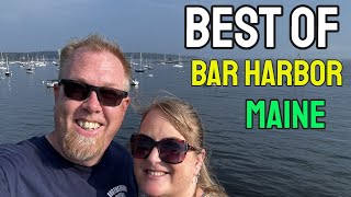 Bar Harbor & Acadia  Maine - Must See on your Maine vacation