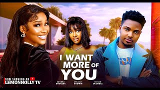 I Want More Of You - Sandra Okunzuwa, Miracle Godwin, Enita Oluwole