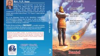 Rev. V. P. Isaac - Daniel - 04 - Spiritual Commitment, Daniel 1v12–18 Profile