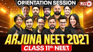 ARJUNA NEET 2027 ORIENTATION SESSION🔥 For Class 11th NEET