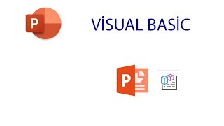 Microsoft Powerpoint 2025 Visual basic Kullanımı