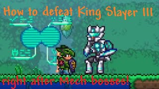 How to defeat King Slayer III BEFORE Plantera in Terraria Mod of Redemption!