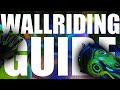 The ultimate lucio wallriding guide 2024 updated