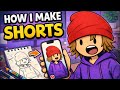 How I MAKE My Drawing Shorts (Behind-The-Scenes) [500 subscribers special]