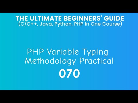 70. PHP Variable Typing Methodologies 