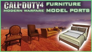 COD4: Furniture Model Ports Part 2 (With Commentary)