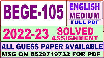 bege 105 solved assignment 2022-23 / bege 105 solved assignment in English / ignou ba english solved