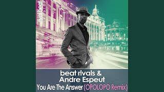 You Are The Answer (Opolopo Remix Instrumental)