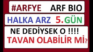 Arf Bio Halka Arz 5. Gün Tekrar Tavan Olabi̇li̇r Mi̇? Bist Borsa Para Şi̇rket Coin Share