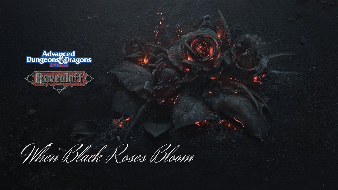 Ravenloft When Black Roses Bloom (AD&D2) - 16 Final