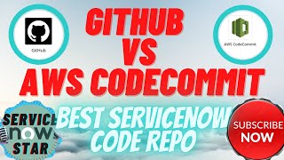 Famous GitHub Repository vs AWS CodeCommit in ServiceNow development? ServiceNow source control? Net Worth