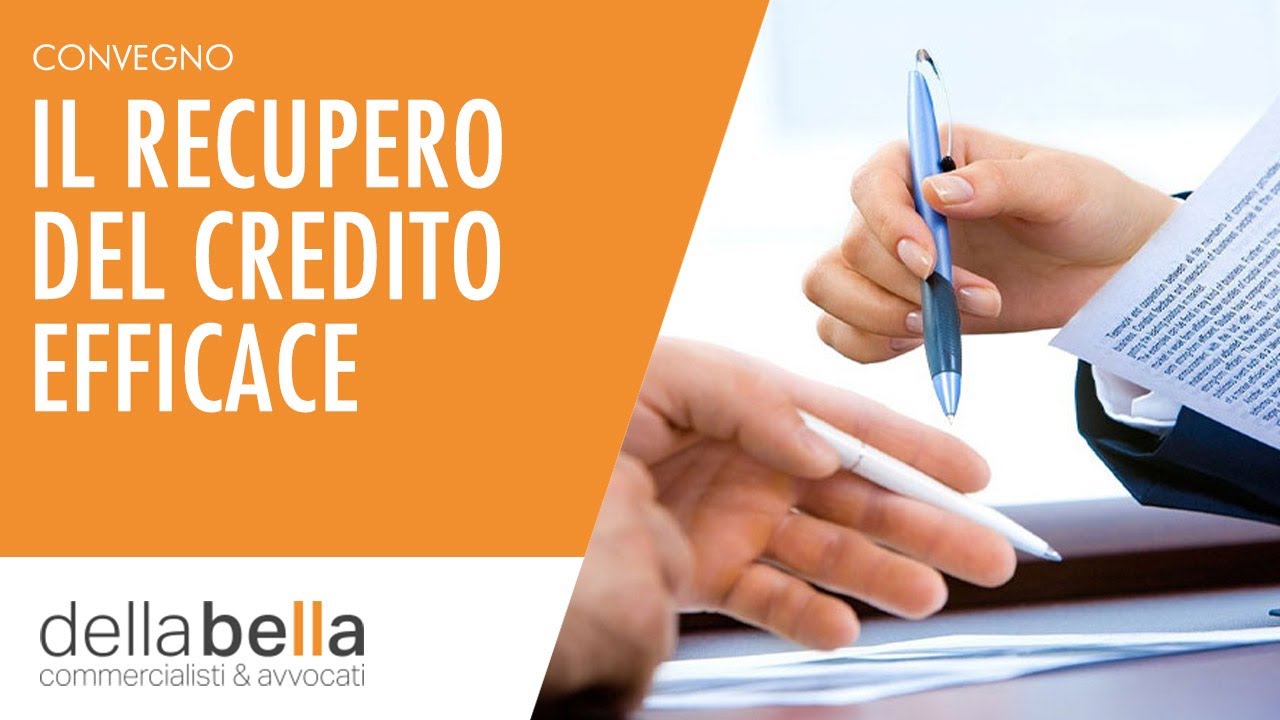 Il recupero del credito efficace