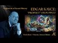 Edgar Cayce: Prophet or Puppet?
