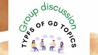 Types of Group Discussion  topics