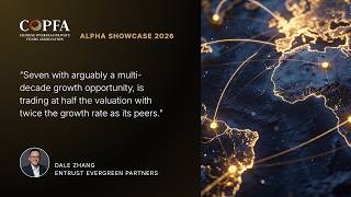 Entrust Evergreen | Alpha Uncovered x COPFA Alpha Showcase 2026