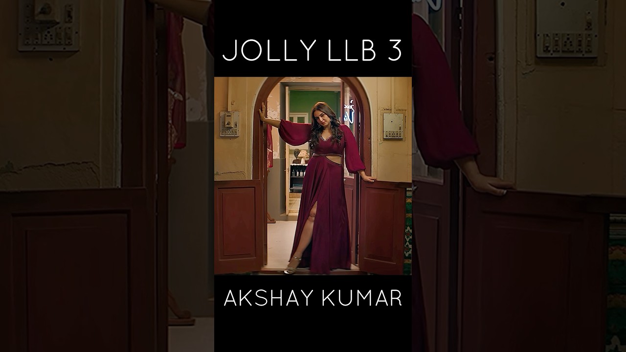JOLLY LLB 3 Trailer😀🎯|Akshay Kumar & Arshad Warsi|Huma Qureshi|The Unseen Shorts 