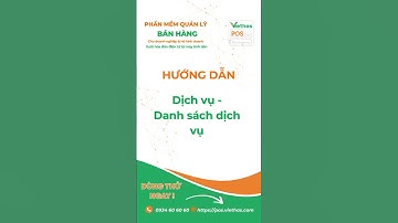 Hướng dẫn Dịch vụ - Danh sách dịch vụ [ViethasPos-F&B-mobile-VIE]