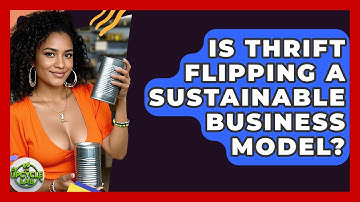 Is Thrift Flipping a Sustainable Business Model? | The Upcycle Lab