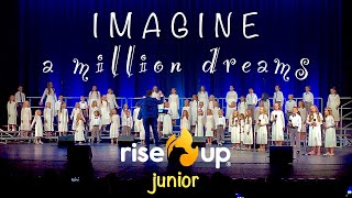 John Lennon & Pasek and Paul - Imagine A Million Dreams (Mashup) | Junior Choir Live