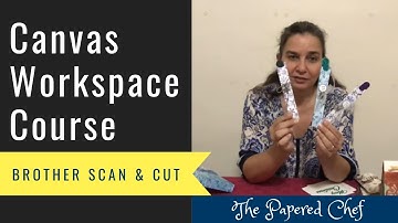 Udemy Course Launch - Canvas Workspace A to Z - Creating projects for your Brother ScanNCut