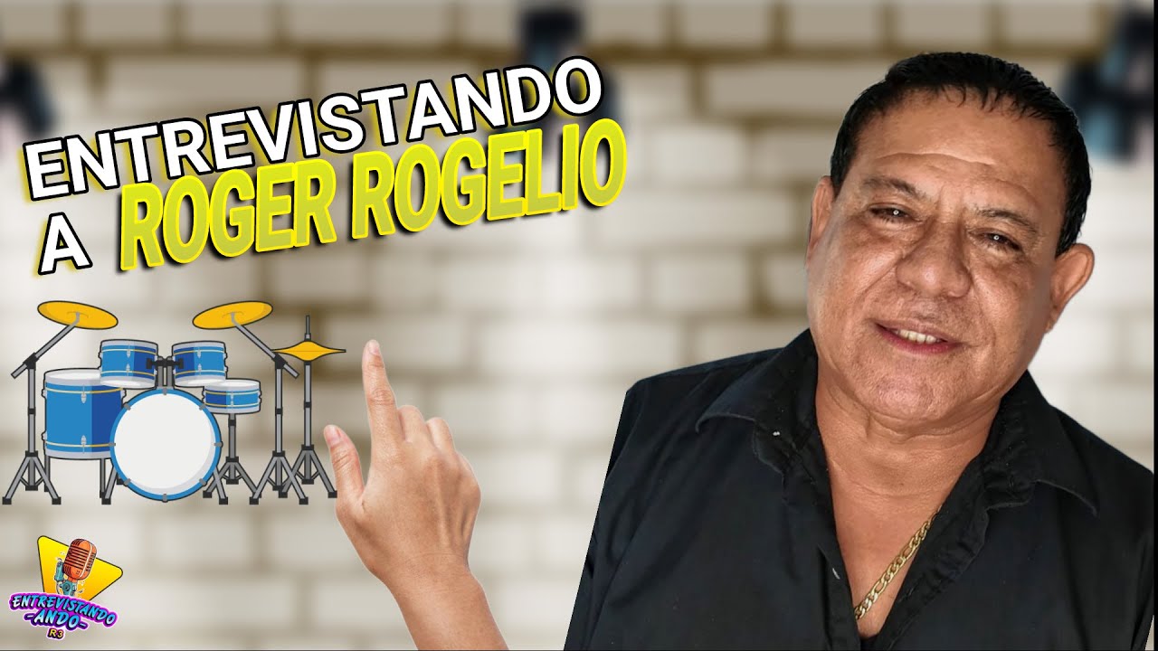 🎬ROGER ROGELIO 🥁EX BATERISTA DE GRUPO AUDAZ, GIL RIVERA Y LOS ZEMVERS🪘