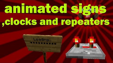 Minecraft: Animated signs, Clocks and repeater
