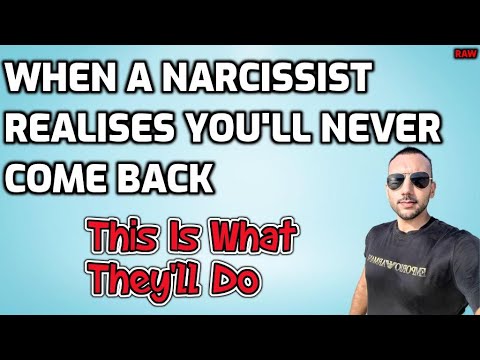 When A Narcissist Realises You'll Never Come Back - This Is What They ...