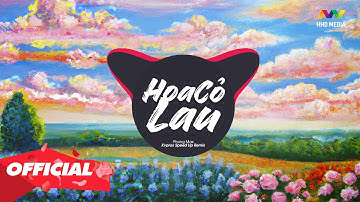 HOA CỎ LAU REMIX (Speedup + Remix) Nhạc Nền Tik Tok Cực Chill | 1 HOUR VERSION OFFICIAL