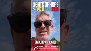 Lights Of hope for Venezuela