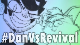 Dan Vs. Fanimation (#DanVsRevival)