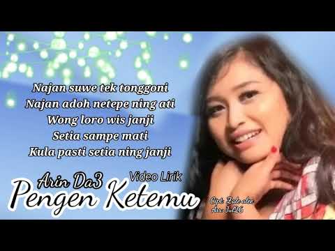 PENGEN KETEMU lirik ,Arin DA Cipt: Zale alee Arr: Jul26 lagu tarling terbaru 2022