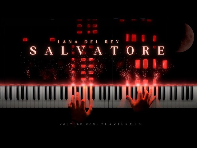 Lana Del Rey - Salvatore (Piano Cover)