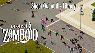 Searching the Library for the Generator Book Project Zomboid Louisville Zombie Slugger Ep 6