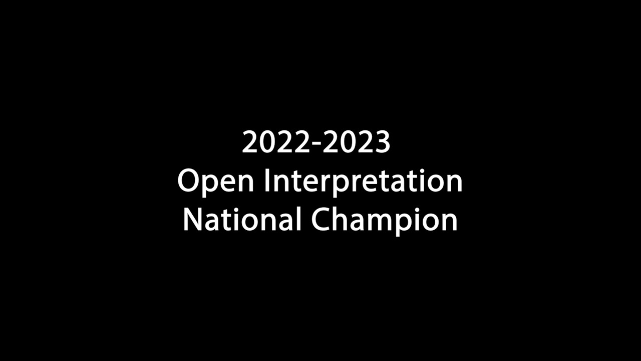 American Speech and Debate Association - 2022-2023 - Open Interpretation National Champion