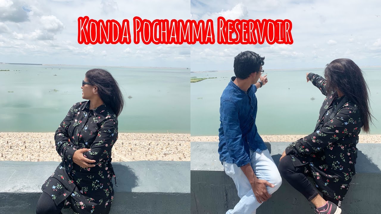 TRAVELING AROUND HYDERABAD KONDAPOCHAMMA SAGAR RESERVOIR PLACES TO