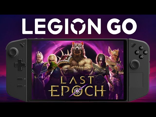 Last Epoch Legion GO | All Graphics - YouTube