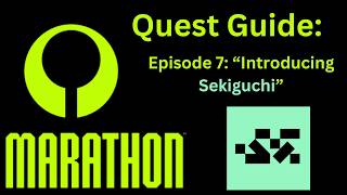 Marathon Contract Guide: Introducing Sekiguchi (How to Unlock Sekiguchi Faction)