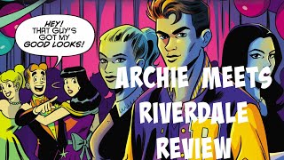 Archie Meets Riverdale Review  #riverdale #archie #comicreview