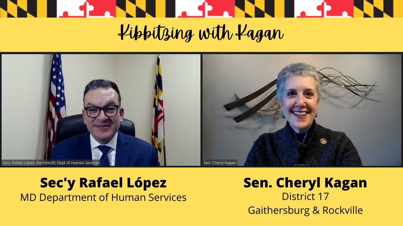 "Kibbitzing with Kagan" featuring Sec'y Rafael Lopez, MD Dept of Human Services (Jan 2024)