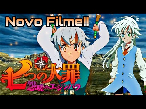 Nanatsu no Taizai: Fúria de Edimburgo Parte 1 (2022) Dublado