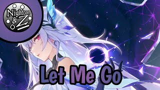 Nightcore - Let Me Go