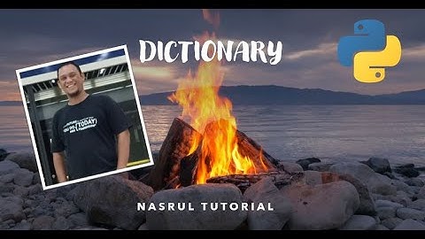 8 - Dictionary - Pemrograman Python
