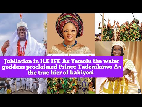 Jubilation in ILE IFE As Yemolu proclaimed Prince Tadenikawo As the true hier of kabiyesi, Queen Nao