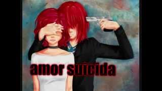 Amor Suicida