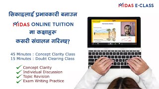 Midas Online Tuition म वदयरथहरल पठहर सपषट रपम बझन भनर सनशचत गरनछ
