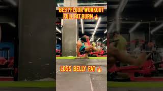 FAT LOSS FLOOR WORKOUT fatloss workout bodybuilding fitness gymmotivation homeworkout shorts